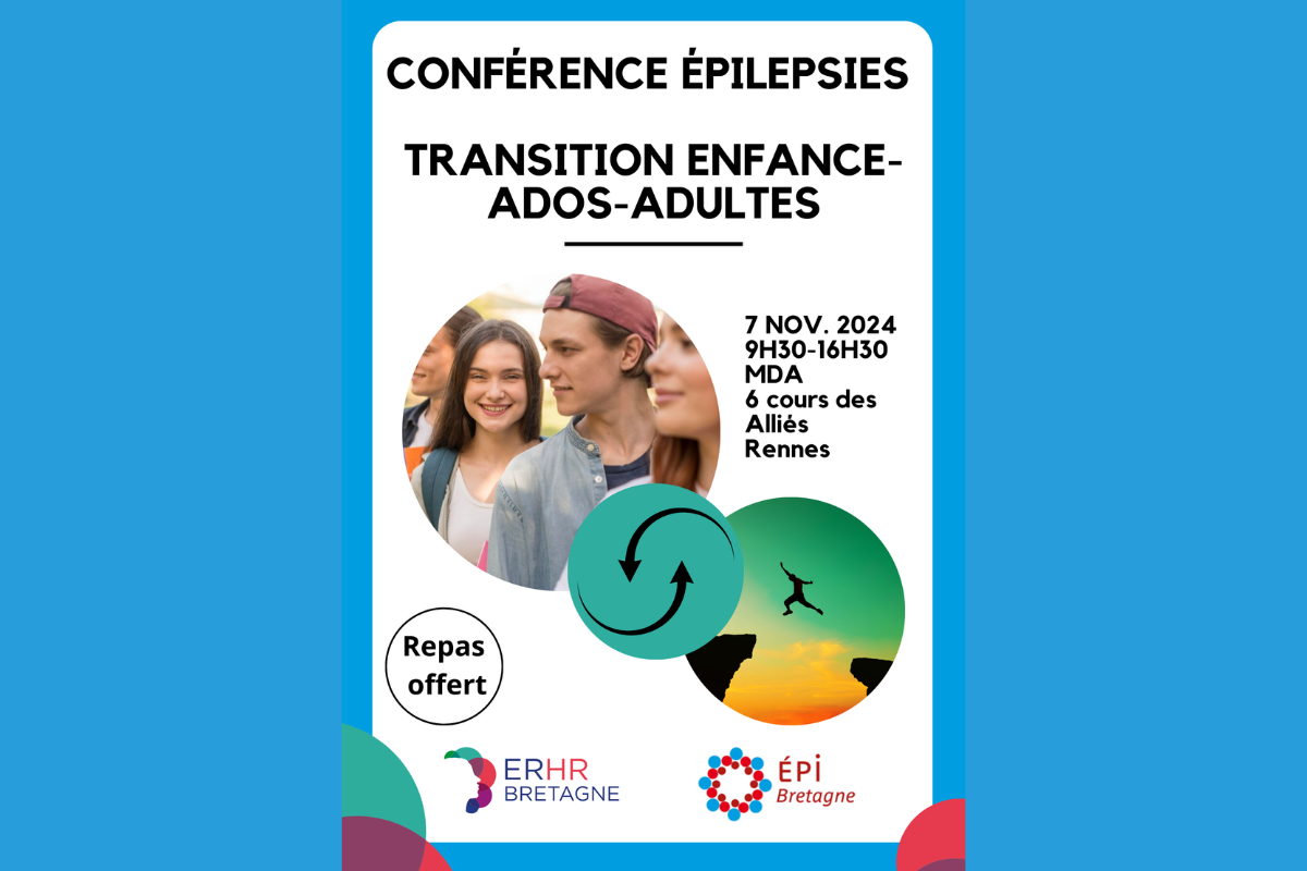 Conférence : Transition d’âge & Épilepsies sévères